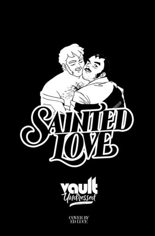 Sainted Love #1 Cover D Edition Luce Nsfw Polybagged Variant (Mature)